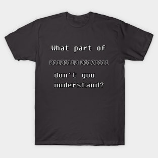 Easy To Understand T-Shirt